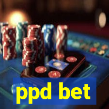 ppd bet